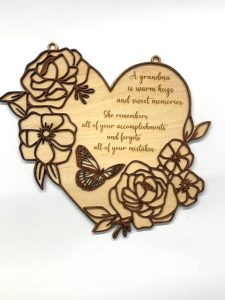 Laser cut heart shaped sign with Grandma quote, with butterflies and flowers