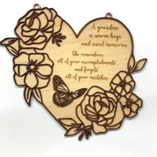 Laser cut heart shaped sign with Grandma quote, with butterflies and flowers