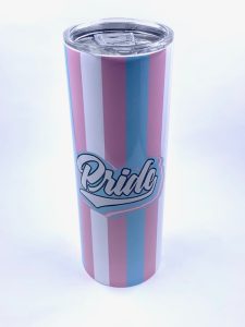 Sublimation tumbler with Transgender flag and pride printed on it