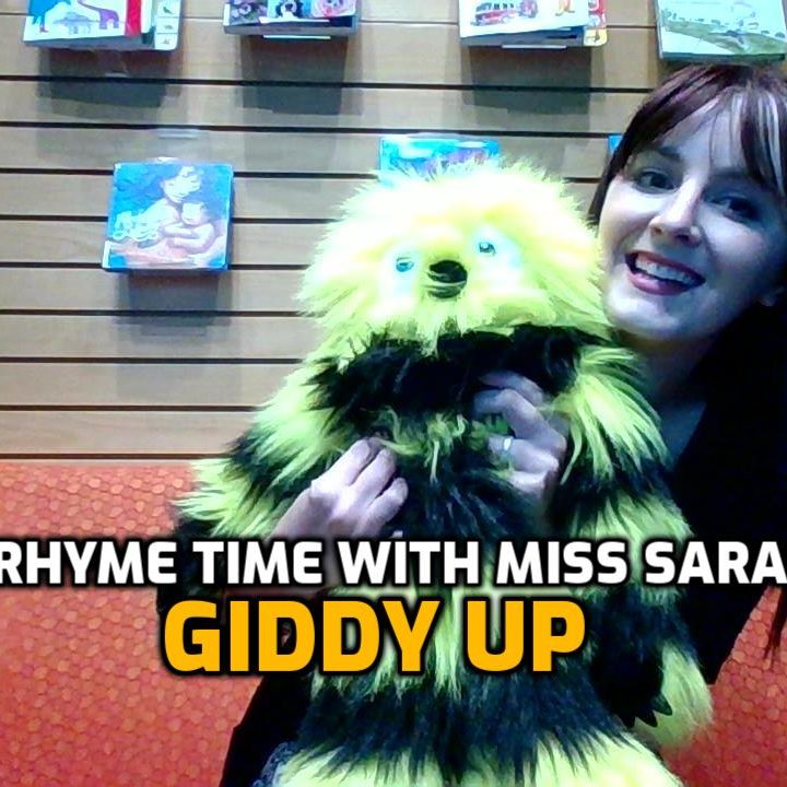 Rhyme Time: Giddy Up with Sarah