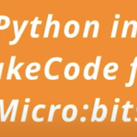 Make a Code Monday : Using Python with MakeCode for Micro:bit!