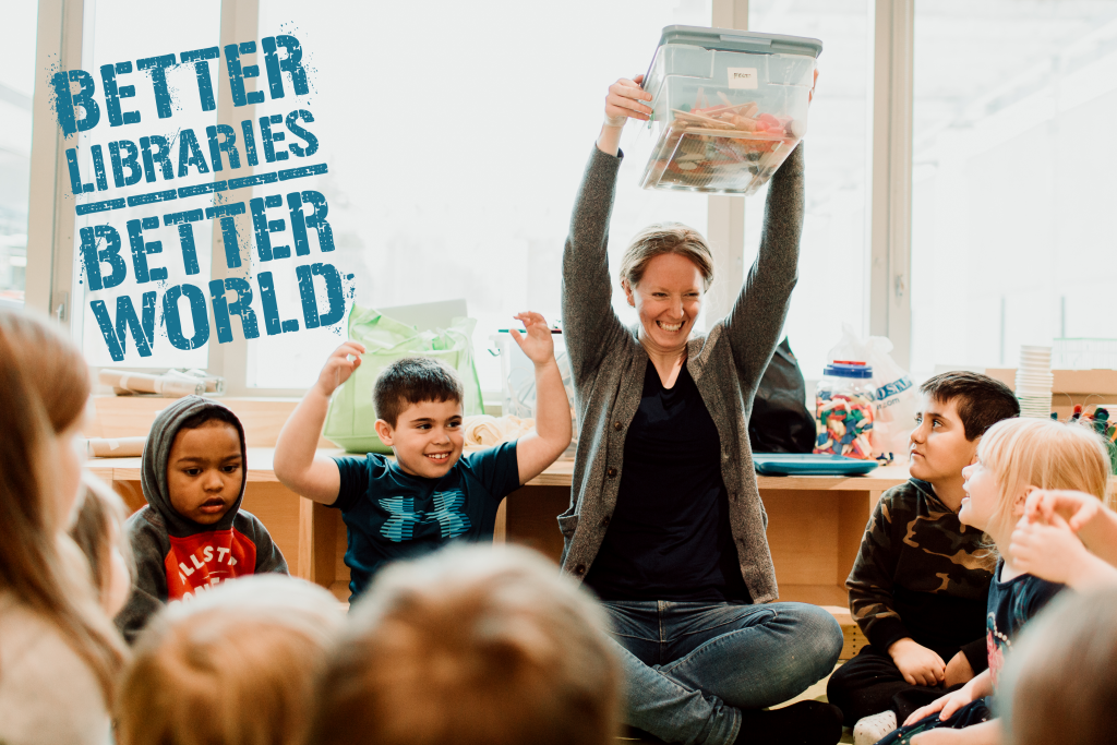 Better Libraries, Better World